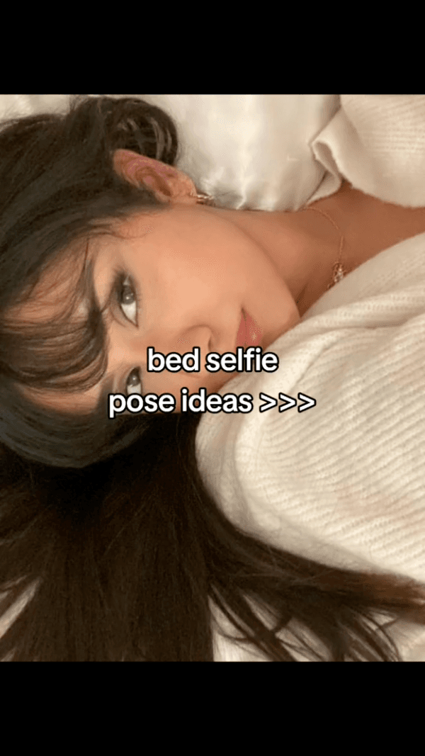Bed Selfie Ideas ποΈ